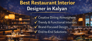 Best Restaurant Interior Designer in Kalyan
