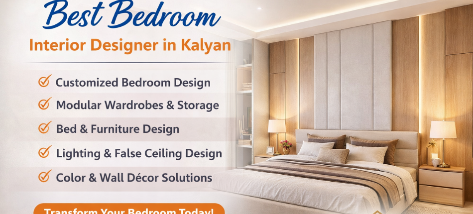 Best Bedroom Interior Designer in Kalyan