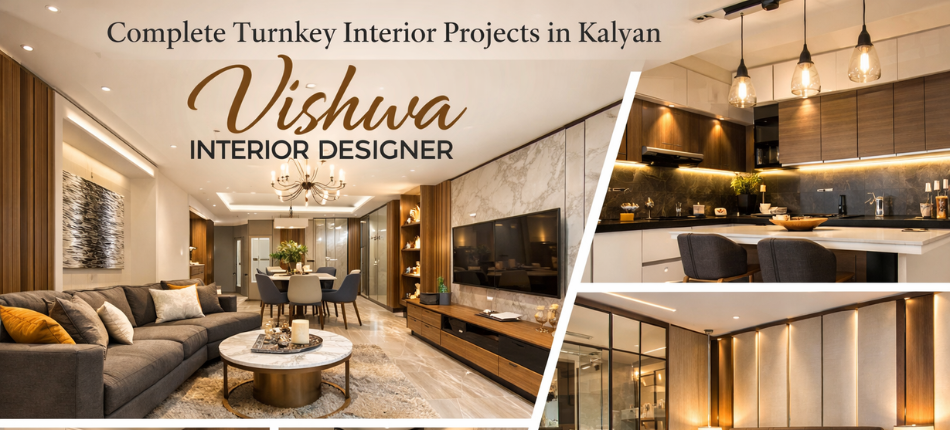 Complete Turnkey Interior Projects in Kalyan