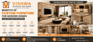 Custom Furniture Design | Vishwa Interior Designer
