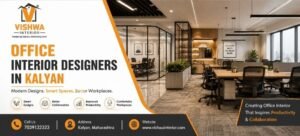 Office Interior Designers in Kalyan | Vishwa Interior Designer