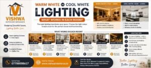 Warm White vs Cool White Lighting | Vishwa Interior Designer