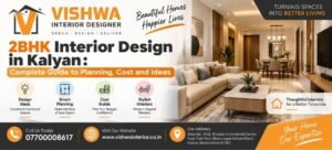 2BHK Interior Design in Kalyan | Vishwa Interior Designer