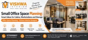 Office Space Planning | Vishwa Interior